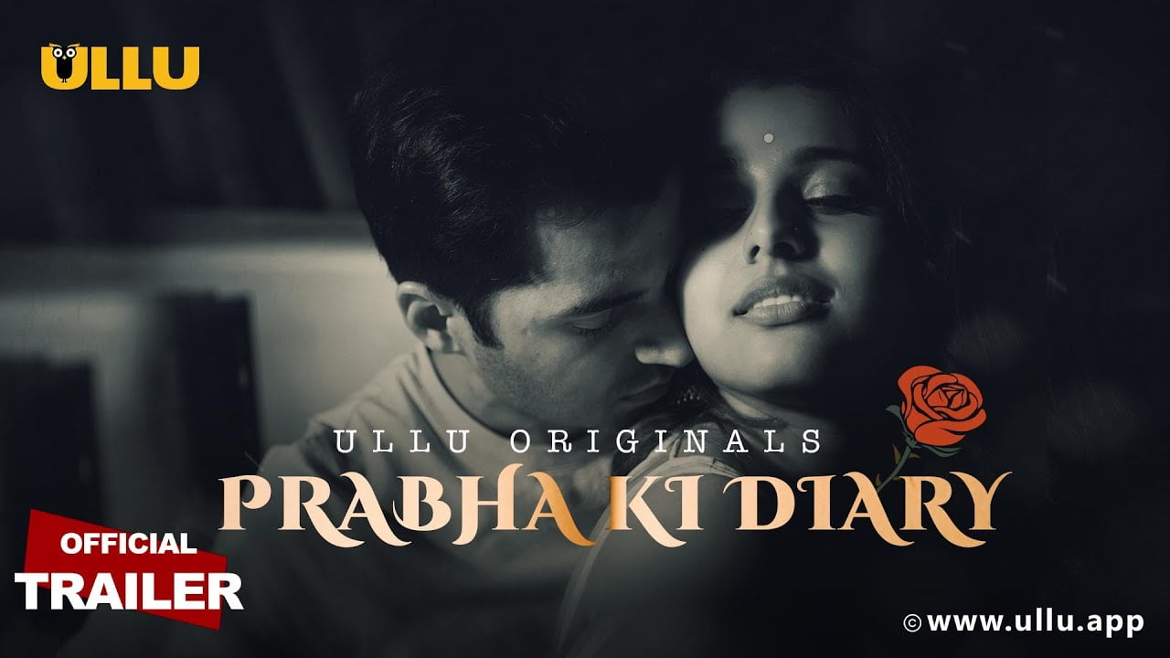 Prabha Ki Diary ULLU Web Series (2020): Cast & Crew, Actresses Wiki Details 5 Prabha ki Diary