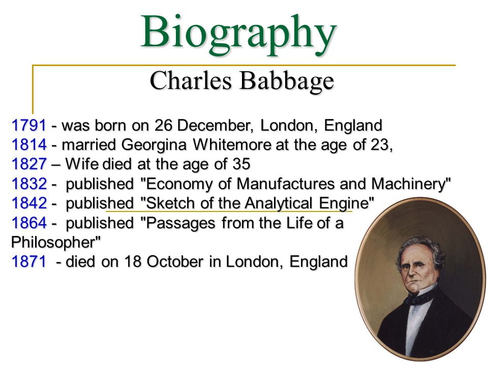 Charles Babbage Biography/Wiki, Mathematician and Computer Pioneer 5 slide 4